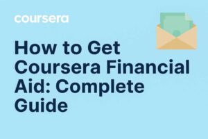How to Get Coursera Financial Aid